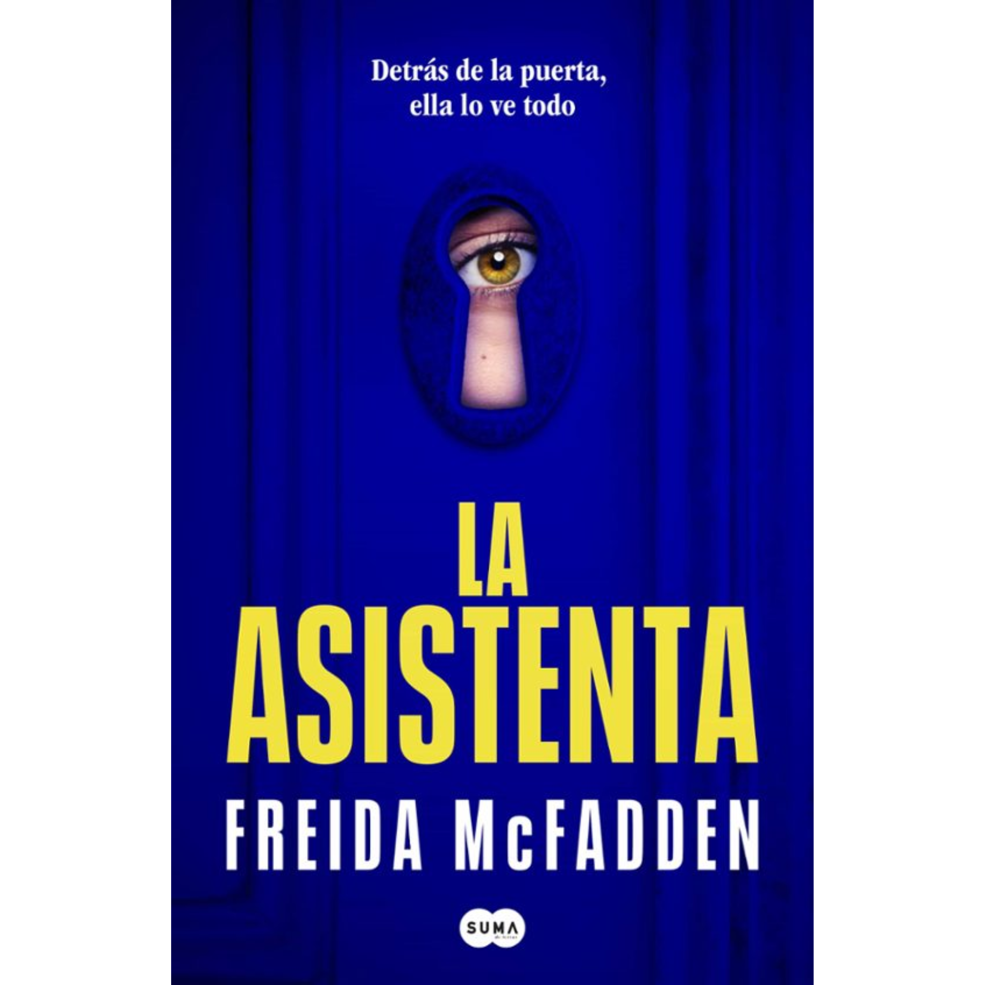 LA ASISTENTA - Freida McFadden