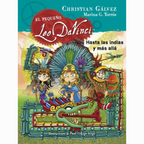 HASTA LAS INDIAS Y MÁS ALLÁ (EL PEQUEÑO LEO DA VINCI 9) - Christian Gálvez & Marina G. Torrus
