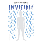 INVISIBLE - Eloy Moreno