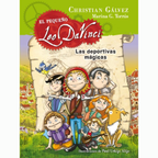 LAS DEPORTIVAS MAGICAS (EL PEQUEÑO LEO DA VINCI 1) - Christian Gálvez y Marina G. Torrús