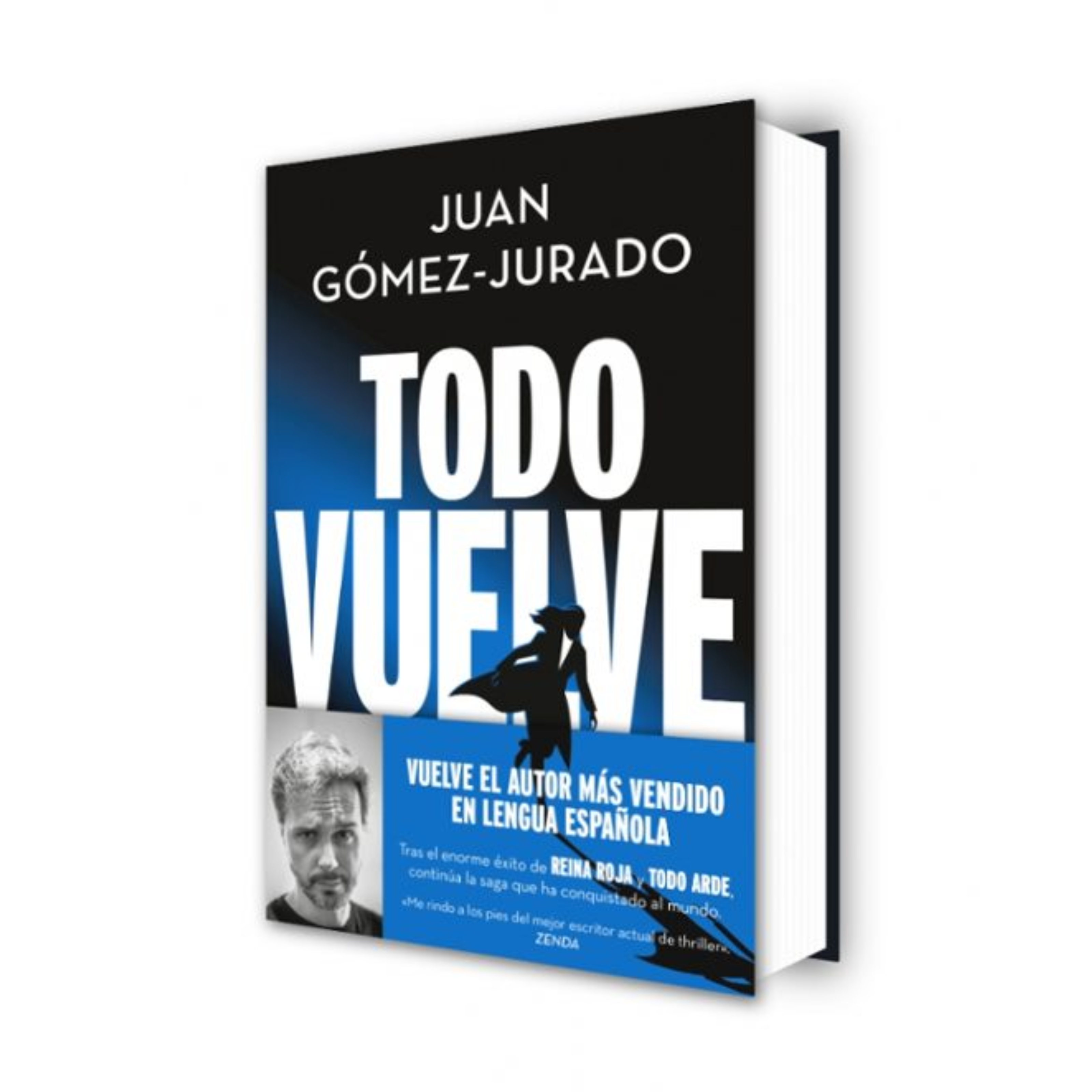 TODO VUELVE - Juan Gómez-Jurado