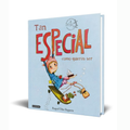 TAN ESPECIAL COMO QUIERAS SER - Raquel Díaz Reguera