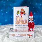 THE ELF ON THE SHELF: CUENTO Y MUÑECO ELFO NIÑO - Varios autores