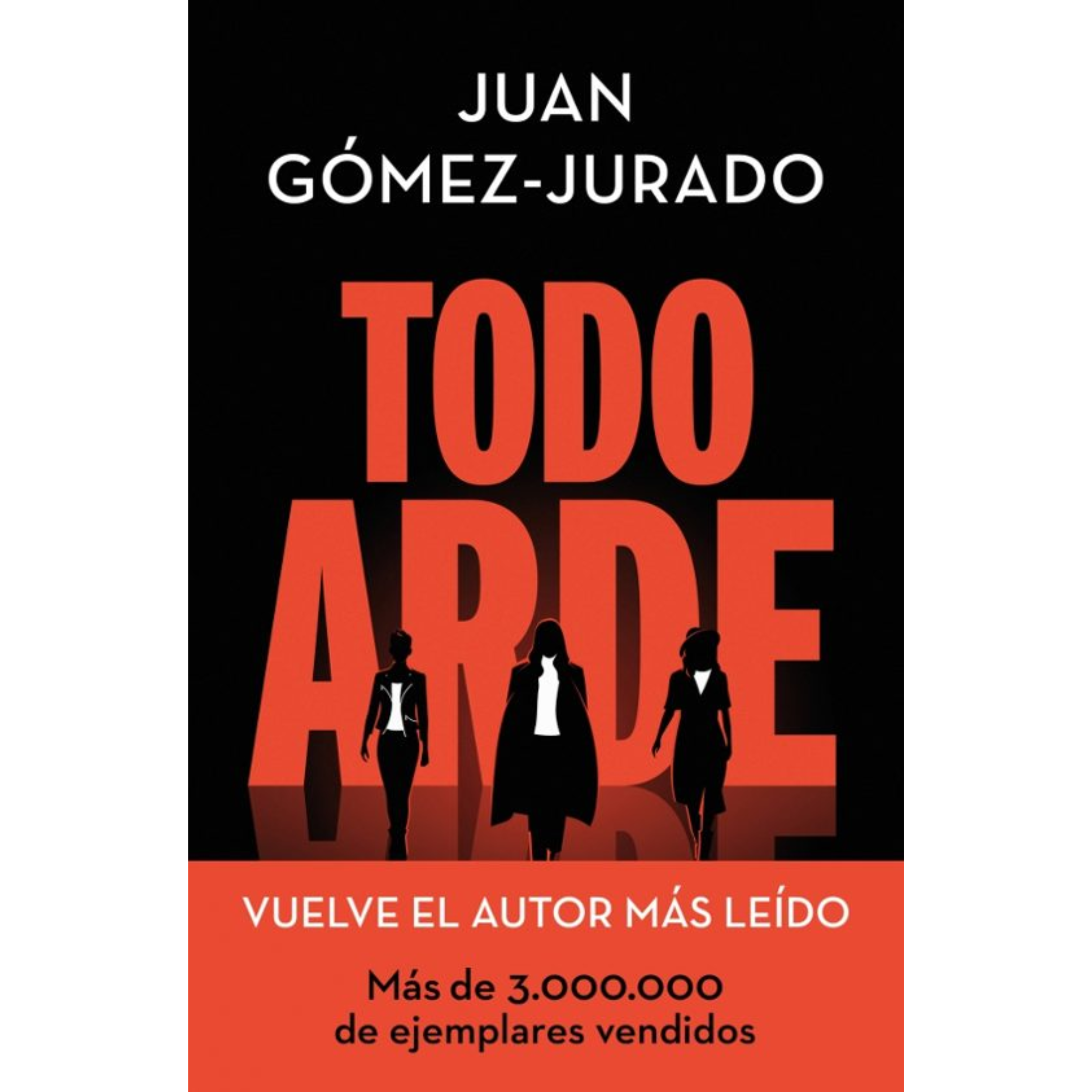 TODO ARDE - Juan Gómez-Jurado