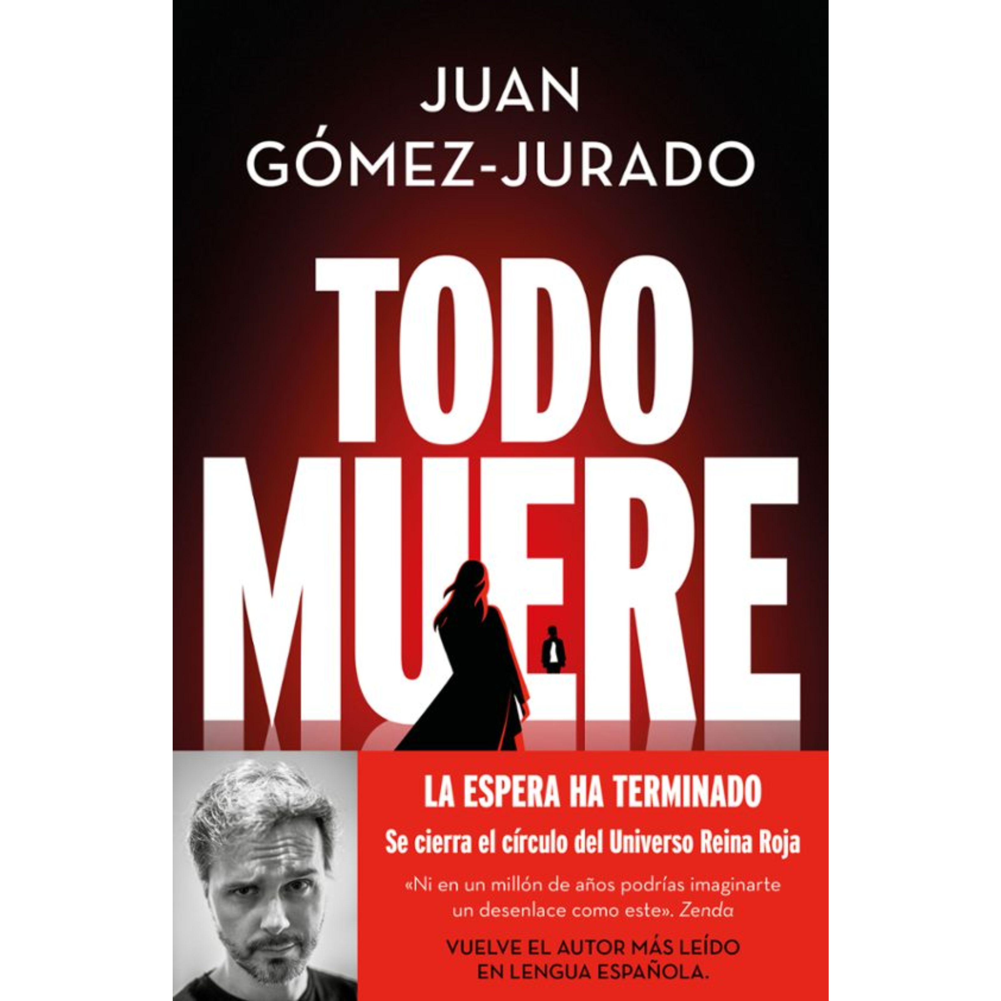 TODO MUERE - Juan Gómez-Jurado