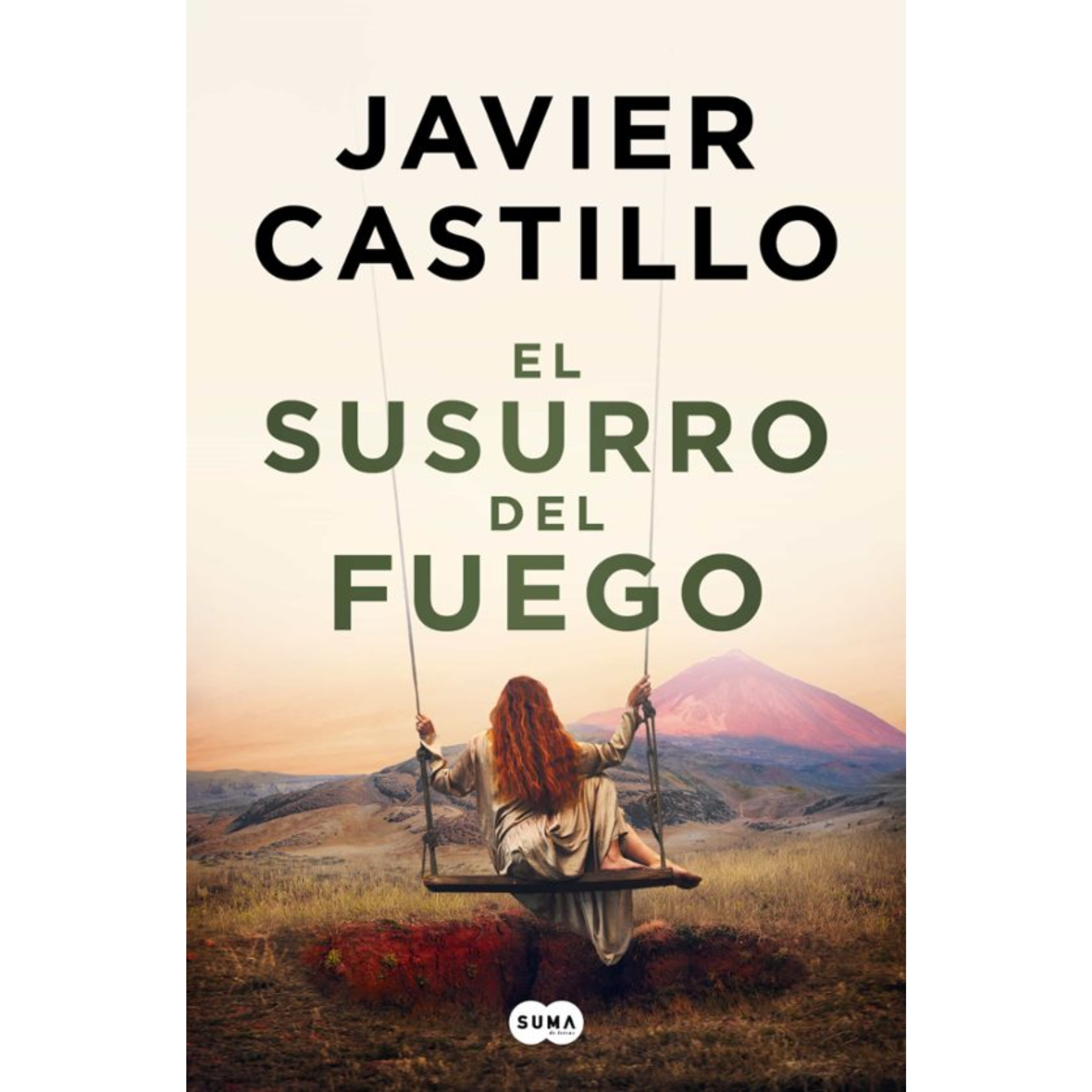 EL SUSURRO DEL FUEGO - Javier Castillo