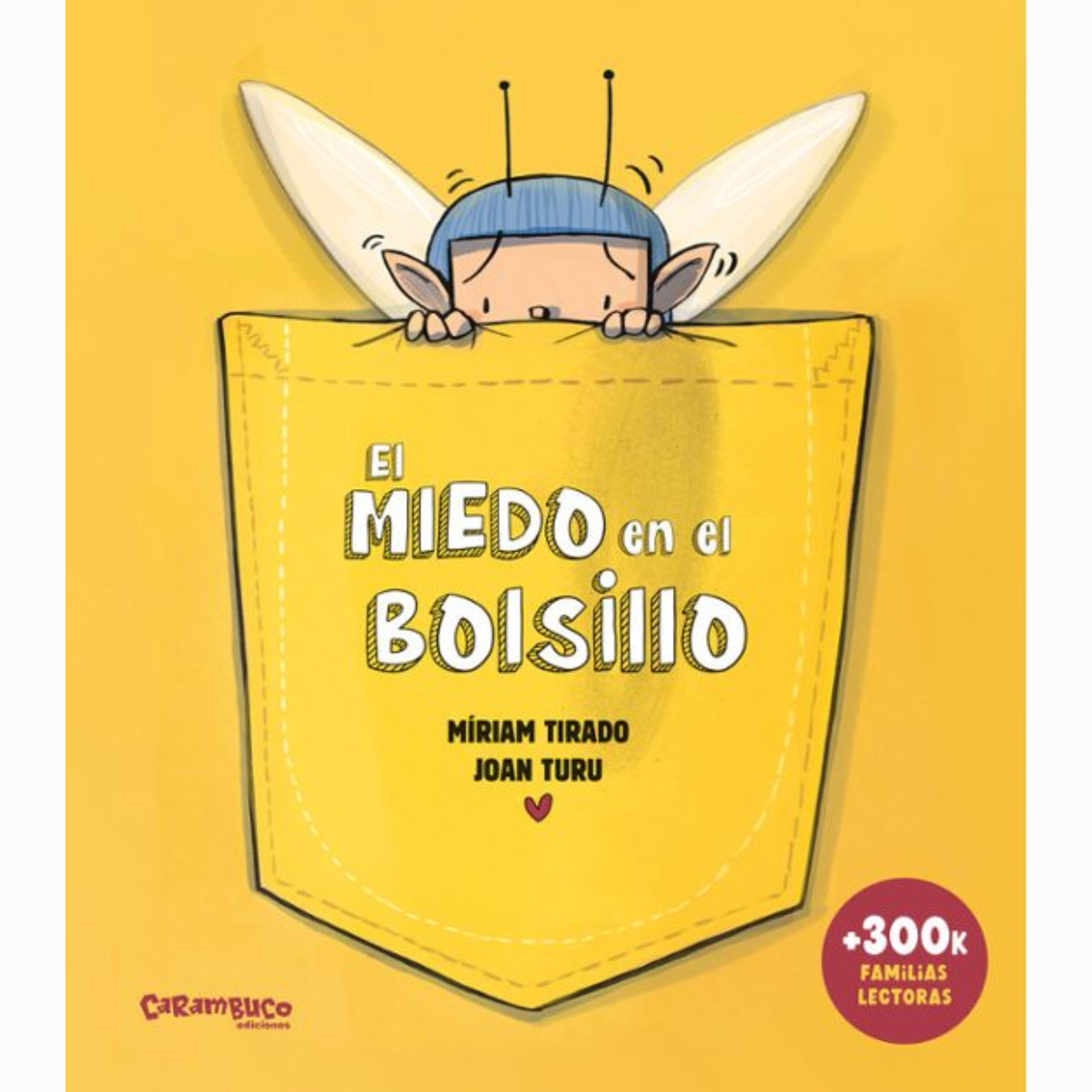 EL MIEDO EN EL BOLSILLO - Míriam Tirado