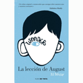 WONDER. LA LECCION DE AUGUST - R.J. Palacio