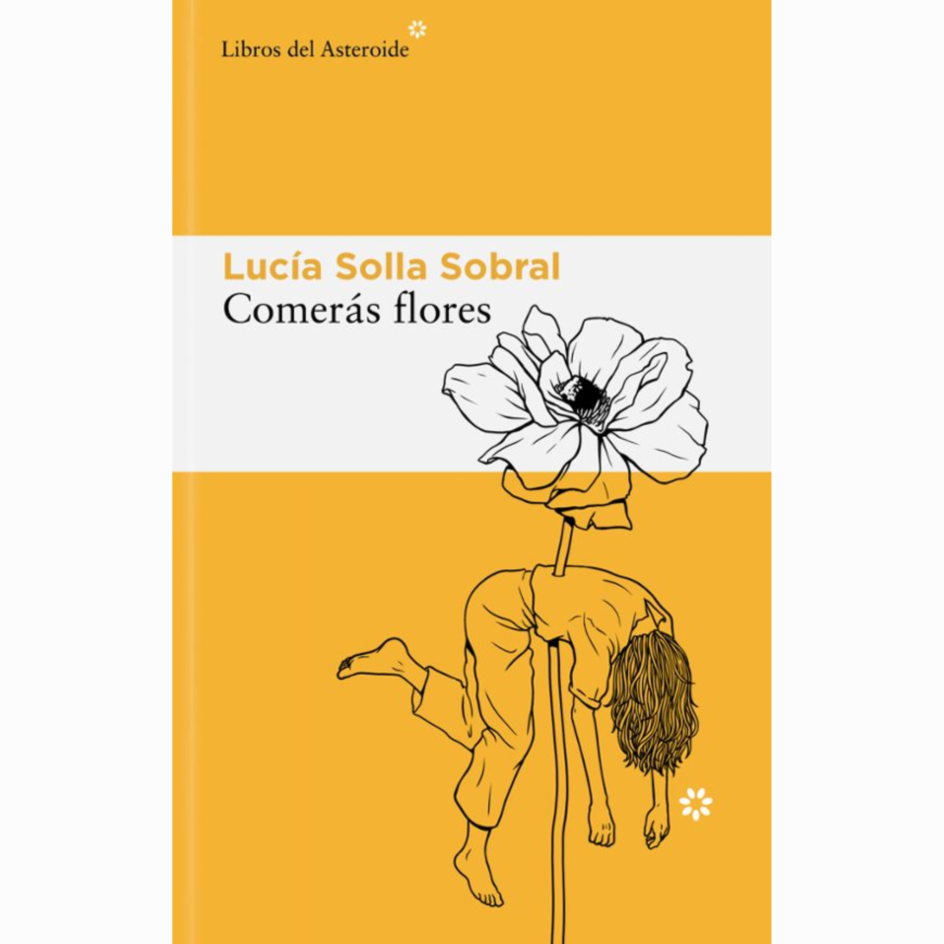 COMERÁS FLORES - Lucía Solla Sobral